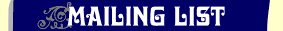 Mailing List